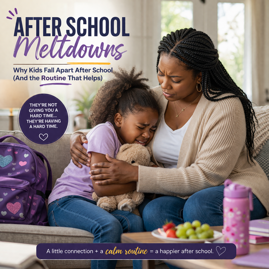 After School Meltdowns: Why Kids Fall Apart After School (And the Routine That Helps)